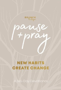 Pause and Pray @ 1:11: New Habits Create Change