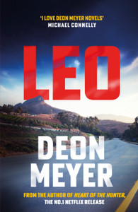 Leo: the thrilling new novel from the author of major Netflix series Heart of the Hunter