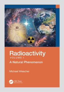 Radioactivity: A Natural Phenomenon