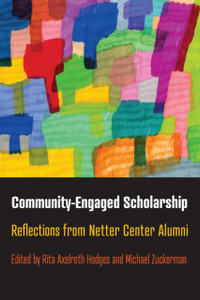 Community-Engaged Scholarship: Reflections from Netter Center Alumni