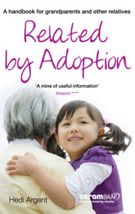 Related by Adoption: A handbok for grandparents and other relatives