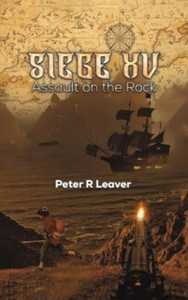 Siege XV: Assault on the Rock
