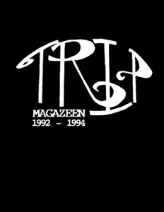 TRiP MAGAZEEN: The Complete Collection 1992-1994