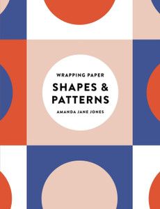 Amanda Jane Jones Wrapping Paper: Shapes and Patterns