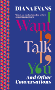 I Want to Talk to You: And Other Conversations