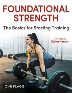 Foundational Strength: The Basics for Starting Training