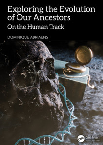 Exploring the Evolution of our Ancestors: On the Human Track