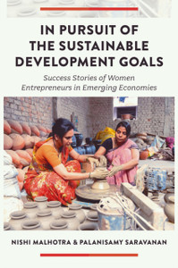 In Pursuit of the Sustainable Development Goals: Success Stories of Women Entrepreneurs in Emerging Economies