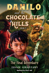 Danilo and the Chocolate Hills – Book 3: The Final Adventure