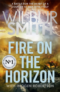 Fire on the Horizon: AN EPIC NEW NOVEL FROM THE SUNDAY TIMES BESTSELLER