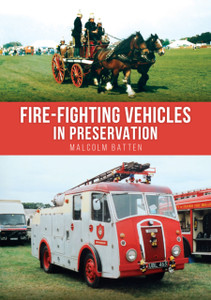 Fire-fighting Vehicles in Preservation