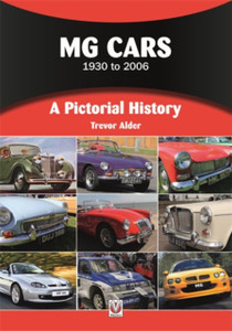 Mg Cars 1930 to 2006: A Pictorial History