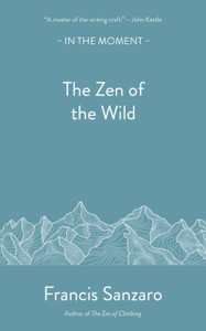 The Zen of the Wild