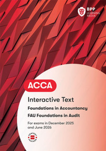 FIA Foundations in Audit (International) FAU INT: Interactive Text