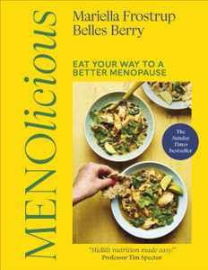 Menolicious: Eat Your Way to a Better Menopause