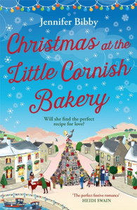 Christmas at the Little Cornish Bakery: Escape to the cosy village of Polcarrow this festive season
