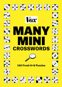 Vox Many Mini Crosswords: 150 Fresh 9×9 Puzzles