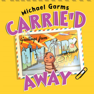 Carrie'd Away