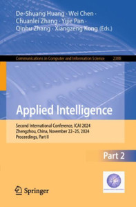 Applied Intelligence: Second International Conference, ICAI 2024, Zhengzhou, China, November 22–25, 2024, Proceedings, Part II