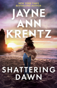 Shattering Dawn: A page-turning romantic suspense novel from the bestselling author