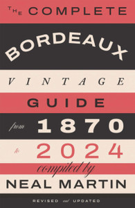 The Complete Bordeaux Vintage Guide: From 1870 to 2024