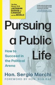 Pursuing a Public Life: How to Succeed in the Political Arena