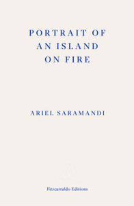 Portrait of an Island on Fire