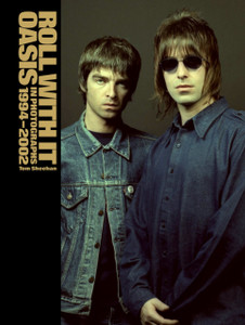 Roll With It: Oasis in Photographs 1994–2002