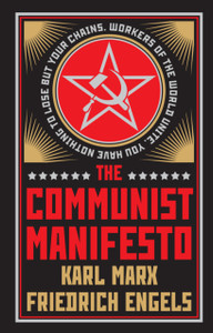 The Communist Manifesto: Deluxe Hardbound Edition