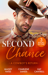 Second Chance: A Cowboy's Return: Rancher's Return (the Carsons of Lone Rock) / Vegas Vows, Texas Nights / the Seal's Secret Heirs