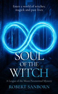 Soul of the Witch: A Paranormal Mystery