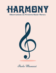 Harmony: Observations on Western Music Theory