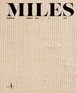 MILES: Maglificio italiano lana e seta