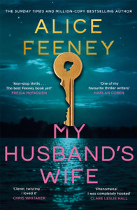 My Husband's Wife: (Special Limited Edition): From The Sunday Times bestselling Author Of Beautiful Ugly And His & Hers