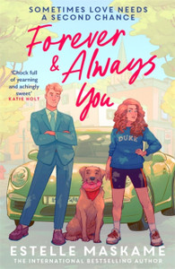 Forever & Always You: A spicy, feel-good romance from the international bestselling author of the DIMILY series