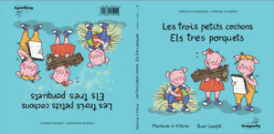 Les Trois Petits Cochons / Els tres porquets: Conte classique et magique - Conte Classic i Magic