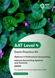 AAT Internal Accounting Systems and Controls: Exam Practice Kit