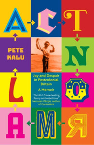 Act Normal: Joy and despair in Postcolonial Britain
