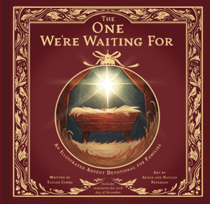 The One We're Waiting for: An Illustrated Advent Devotional for Families