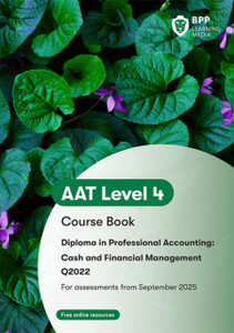AAT Cash and Financial Management: Course Book