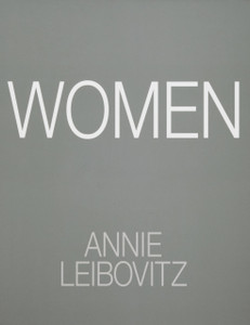 Annie Leibovitz: Women: 2025 Edition