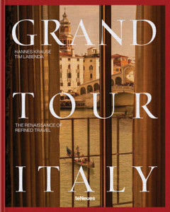 Grand Tour Italy: The Renaissance of Refined Travel