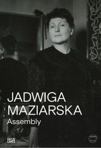 Jadwiga Maziarska: Assembly
