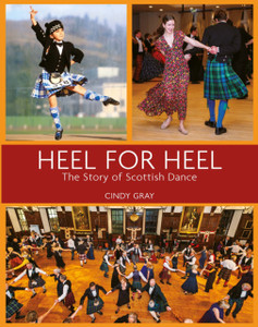 Heel for Heel: The story of Scottish dance