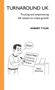 Turnaround UK: Trusting and empowering UK citizens to create growth