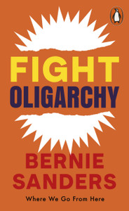 Fight Oligarchy: Where We Go From Here