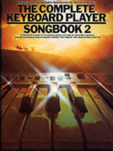 The Complete Keyboard Player: Songbook 2