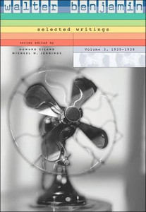 Walter Benjamin: Selected Writings
