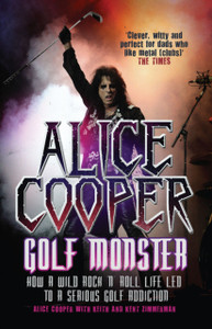 Alice Cooper: Golf Monster