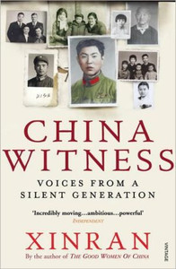China Witness by Xinran (Author)